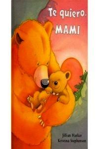 Te Quiero Mami