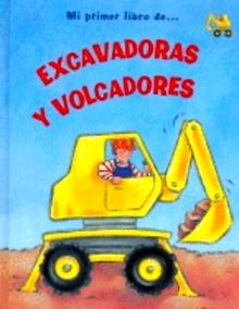 Mi Primer Libro Excavadoras