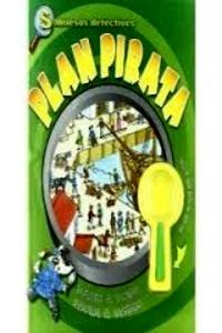 Plan Pirata. Sabuesos Detectives