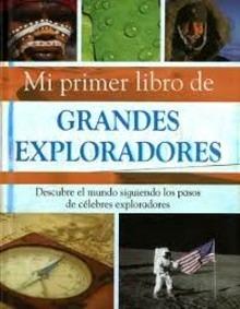 Mi Primer Grandes Explo