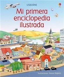 Mi Primera Enciclopedia Ilustrada