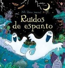 Ruidos de Espanto 'Mi Libro Suena'