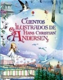 Cuentos Ilustrados de Hans Christian Andersen
