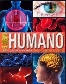Enciclopedia el Cuerpo Humano 'Cómo Funciona el Cuerpo: de la Cabeza a los Pies'