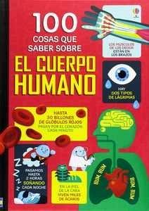 100 cosas que saber sobre el cuerpo huma