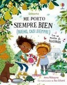 Me porto siempre bien bueno casi siempre