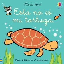 Esta no es mi tortuga