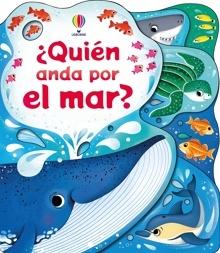 ¿Quién anda por el mar?