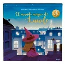 El mundo mágico de Luciole. Libro luminoso en 3D.
