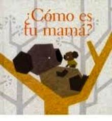 Como Es tu Mama
