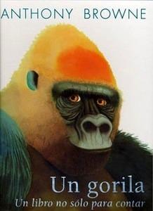Un Gorila 'Un Libro Sólo para Contar'