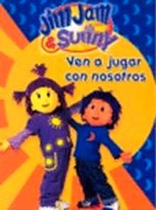 Jim Jam Ven a Jugar