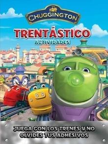 Chuggington Trentástico Divertidas Actividades y una Gran Histor