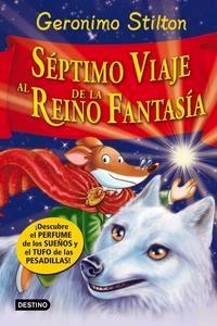 G.S Septimo Viaje al Reino de la Fantasia