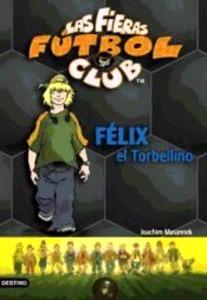 Pack Felix, el Torbellino (Ff2) + Tattoo