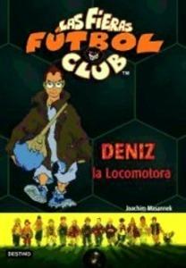 Pack Deniz, la Locomotora (Ff5) + Tattoo