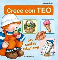 Las Cuatro Estaciones 'Crece con Teo'