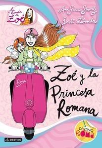 Zoé y la Princesa Romana 'La Banda de Zoé 5'