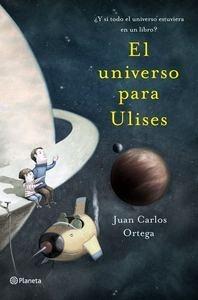 El Universo para Ulises '¿Y si Todo el Universo Estuviera en un Libro?'