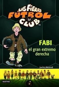 Fabi, el Gran Extremo Derecho 'Las Fieras del Fútbol Club 8'