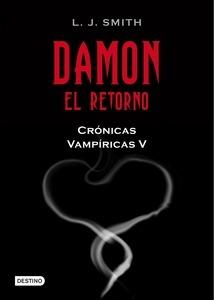Damon el Retorno Cronicas Vampíricas V