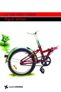 La Vida sobre Ruedas