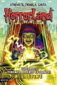 ¡Socorro! ¡Tenemos Poderes Extraños! 'Horrorland 10'