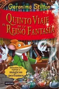 Quinto Viaje al Reino Fantasia