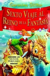 Sexto Viaje al Reino de la Fantasia