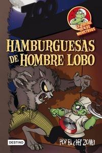 Hamburguesas de Hombre Lobo 'La Cocina de los Monstruos 3'
