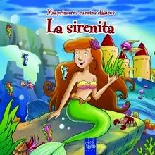 Mis Primeros Clasicos la Sirenita
