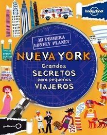 Nueva York Grandes Secretos para Pequeños Viajeros