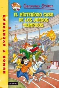 Geronimo Stilton el Misterioso Caso de los Juegos Olímpicos