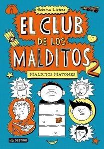 Malditos Matones 'El Club de los Malditos 2'