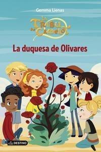 La Duquesa de Olivares 'La Tribu de Camelot 14'