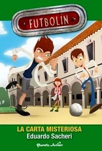 Futbolín. la Carta Misteriosa 'Narrativa 1'