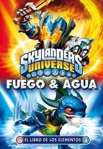 Skylanders Universe. el Libro de los Elementos 'Fuego y Agua'