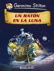Un Ratón en la Luna 'Cómic Geronimo Stilton 14'