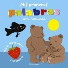 Mis Primeras Palabras con Texturas 'Más de 100 Palabras y 20 Texturas'
