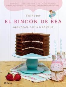 9788408120476 El rincón de bea 'Apasiónate por la repostería'