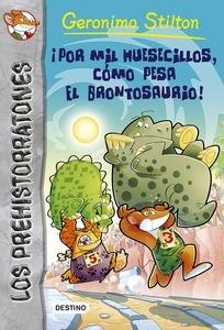 ¡Por Mil Huesecillos, Cómo Pesa el Brontosaurio! 'Prehistorratones 6'