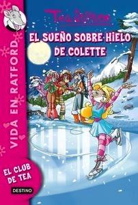 El Sueño sobre Hielo de Colette 'Vida en Ratford 10'