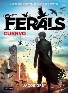 Ferals. Cuervo 'Ferals 1'