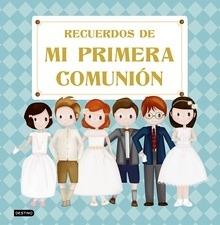 Recuerdos de mi primera comunión