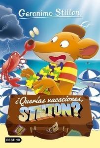 ¿Querías vacaciones, Stilton?