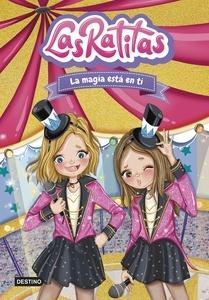 Las Ratitas 10. La magia está en ti