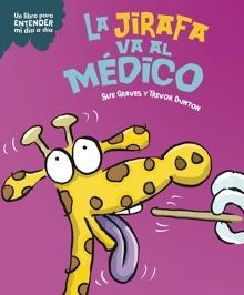 La jirafa va al médico