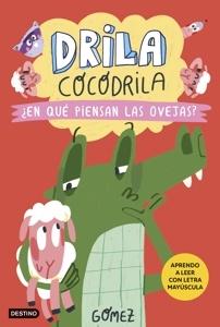 Drila Cocodrila 7. ¿En qué piensan las ovejas?