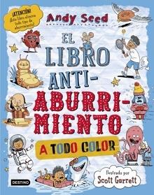 El libro antiaburrimiento. Edición especial a todo color