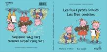 Les Trois Petits Cochons / Los Tres Cerditos
